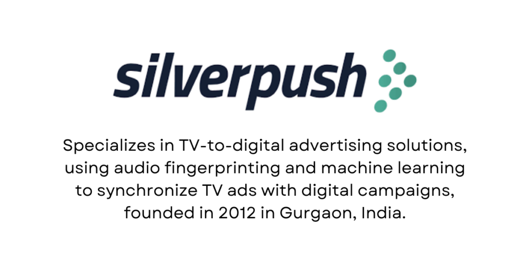 SilverPush -  Top 10 AdTech Startups in India