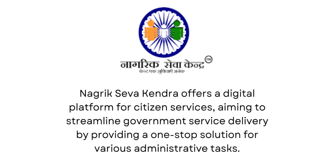 Nagrik Seva Kendra - Top 10 GovTech Startups in India