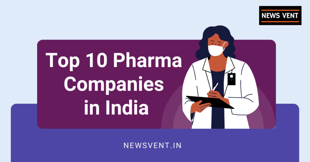 Top 10 Pharma Companies in India