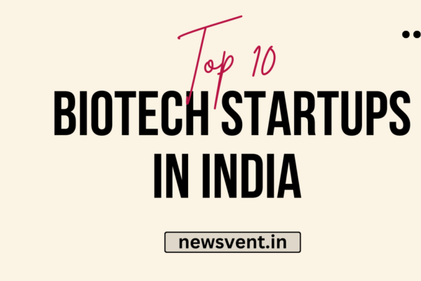 Top 10 BioTech Startups in India