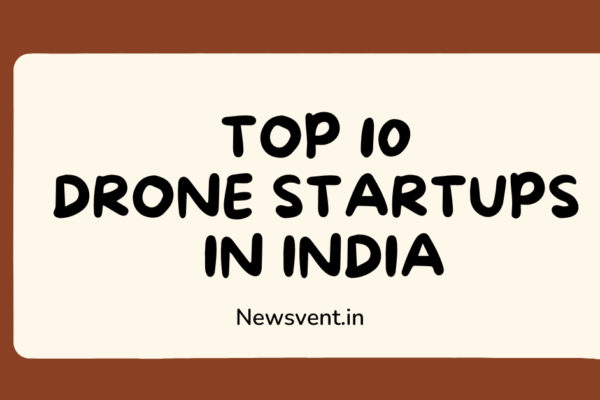 Top 10 Drone Startups in India