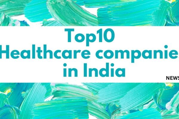 Top 10 healthcare companies in India