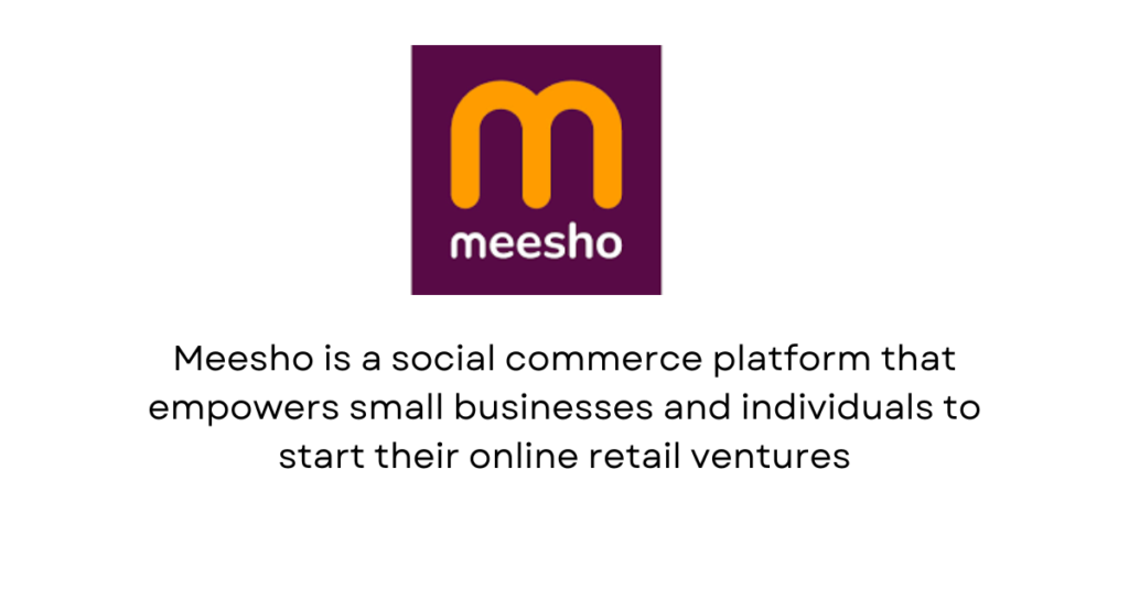 Meesho - Top 10 RetailTech Startups in India