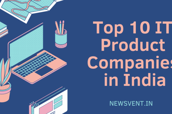 Top 10 IT Product Companies in India