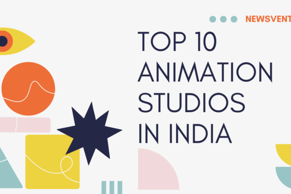 Top 10 Animation Studios in India