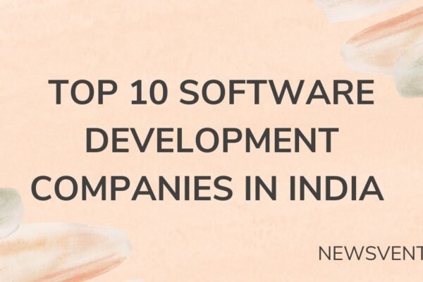 Top 10 Software Development Companies in India