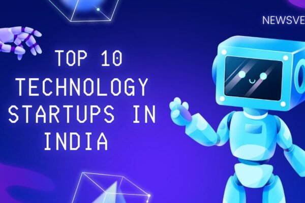 Top 10 Technology Startups in India