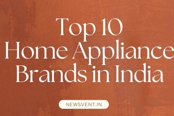 Top 10 Home Appliance Brands in India