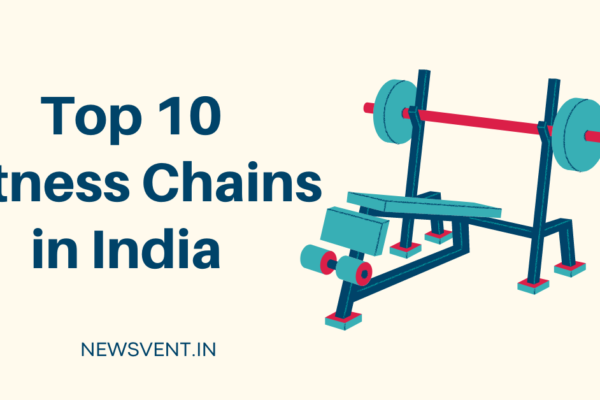 Top 10 Fitness Chains in India