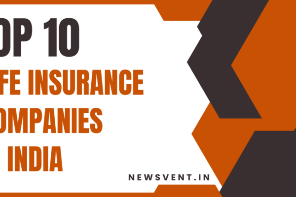 Top 10 Life Insurance Companies in India